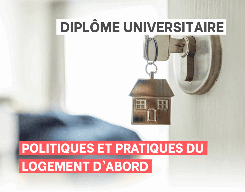 Le DU politiques et Pratiques du Logement d'Abord