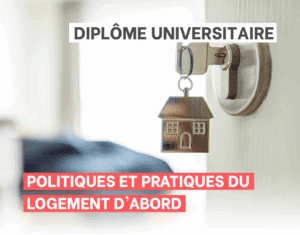 Le DU politiques et Pratiques du Logement d'Abord