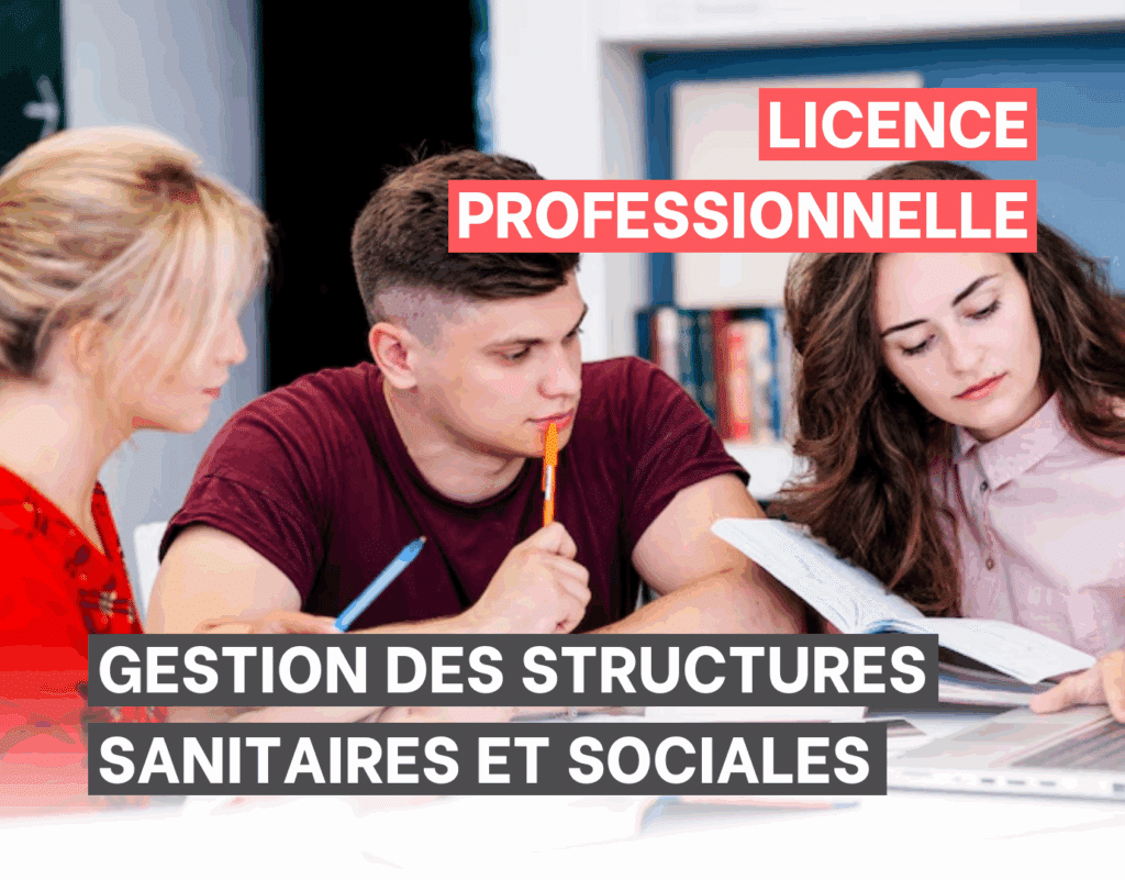 Licence professionnelle gestion des structures sanitaires et sociales ESSLIL LILLE BTS SP3S