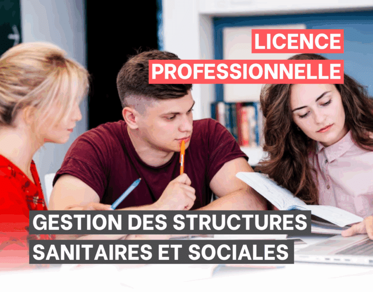 Licence Professionnelle Gestion des structures sanitaires et sociales