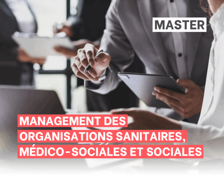 Master Management des organisations sanitaires medico-sociales et sociales